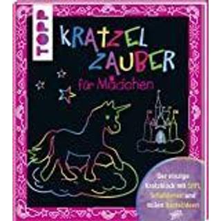 Kratzelzauber für Mädchen - mit Stift, Schablonen und Bastelideen