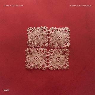 Petros Klampanis - Klampanis: Tora Collective