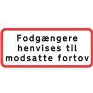 Vejskilt fodg. modsatte ua39.3