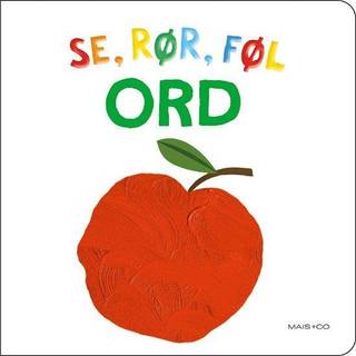 Se, rør og føl - ORD - Mais & Co.