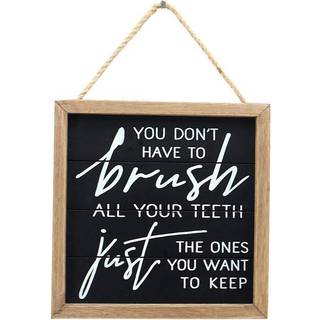 Parisloft Du beh?ver ikke at b?rste alle dine t?nder bare dem, du vil holde sjov badev?relse v?g h?ngende skilt indretning