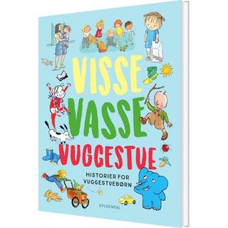 Visse Vasse Vuggestue - Siri Melchior, Kim Fupz Aakeson, Kirsten Sonne Harild, Jakob Martin Strid m.fl. (På lager i varehus)