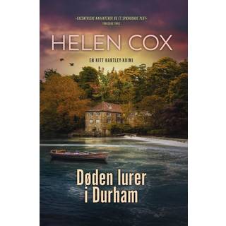 Helen Cox - Døden lurer i Durham
