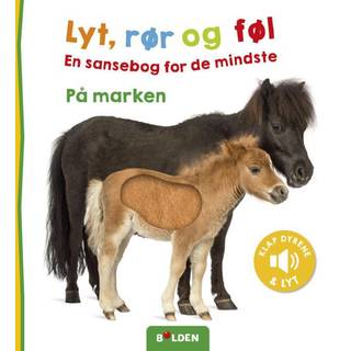 Lyt, rør og føl – En sansebog for de mindste – På marken