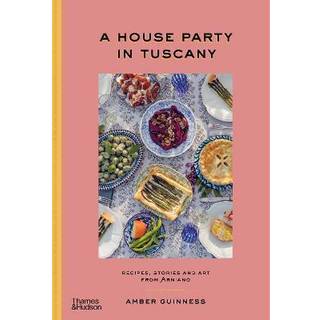 New Mags A House Party In Tuscany