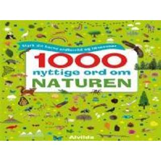 1000 nyttige ord om naturen - Styrk dit barns ordforråd og læseevner
