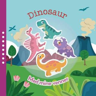 Mød mine venner - dinosaurer - Anne Sofie Sternberg