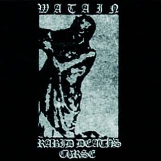 Watain - Rabid Death's Curse