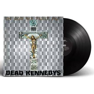 Dead Kennedys - In God We Trust