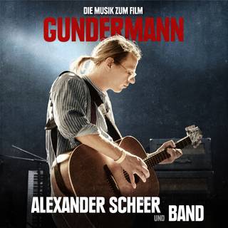 Alexander Scheer - Gundermann-die Musik Zum Film