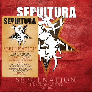 Sepultura - Sepulnation - The Studio Albums 1998-2009