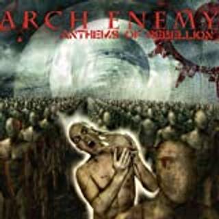 Arch Enemy - Anthems Of Rebellion (re-Issue 2023)