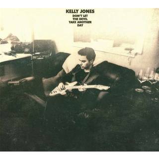 Kelly Jones - Don't Let the Devil Take Away Another Day