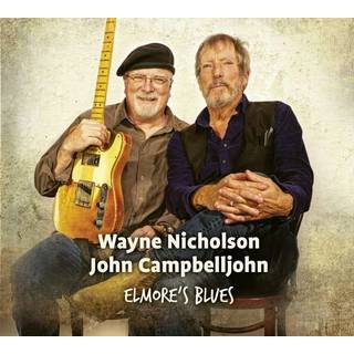 Nicholson, Wayne & Campbelljohn, John - Elmore's Blues