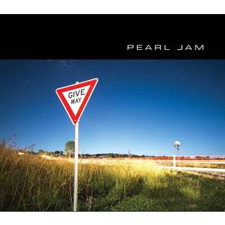 Pearl Jam - Give Way