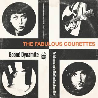 The Courettes - Boom! Dynamite (an Introduction To The Courettes)