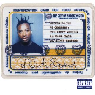 Ol Dirty Bastard - Return To The 36 Chambers: Dirty Version