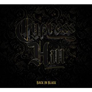 Cypress Hill - Back In Black
