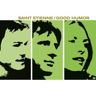 Saint Etienne - Good Humor