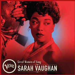 Sarah Vaughan - Great Women Of Song: Sarah Vaughan