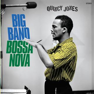 Quincy Jones - Big Band Bossa Nova (+2 Bonus Tracks)