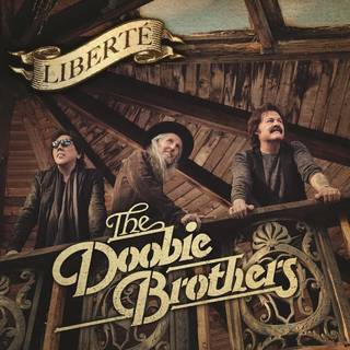 The Doobie Brothers - Liberté (LP)