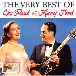 Les Paul & Mary Ford - Very Best Of Les Paul & Mary Ford