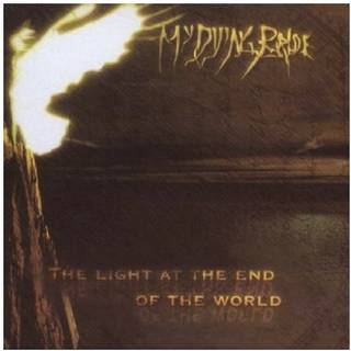 My Dying Bride - The Light At The End Of The World