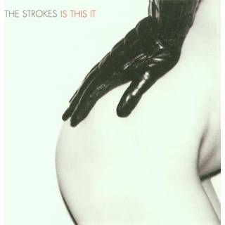 The Strokes - Is This It