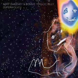 Matt Sweeney & Bonnie ''prince'' Billy - Superwolves (Transparent b...