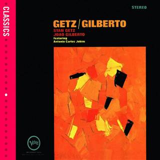 Getz & Gilberto - Getz