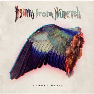 Hymns from Nineveh - Sunday Music
