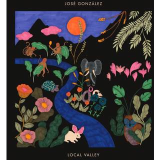 Jose Gonzalez - Local Valley