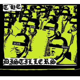 Distillers the - Sing Sing Death House (Neon Yellow Vinyl)