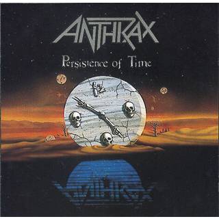 Anthrax - Persistence of Time