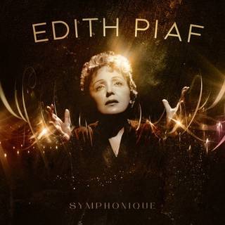 Édith Piaf - Symphonique