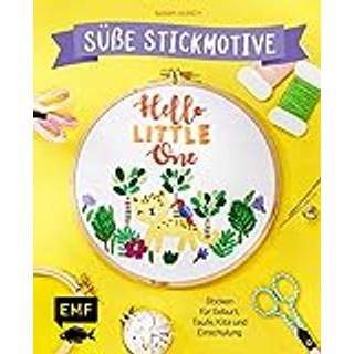Hello Little One – Süße Stickmotive