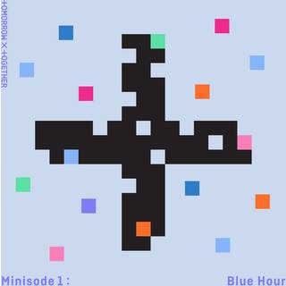 Tomorrow X Together (Txt) - MINISODE1 : BLUE HOUR