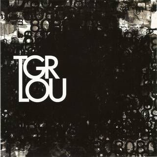 Tiger Lou - The Loyal