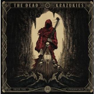 Dead Krazukies - From The Underworld