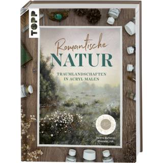 Romantische Natur - Traumlandschaften in Acryl malen