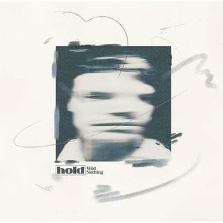 Wild Nothing - Hold
