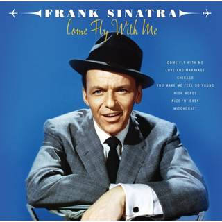 Frank Sinatra - Come Fly With Me