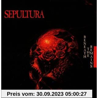 Sepultura - Beneath The Remains