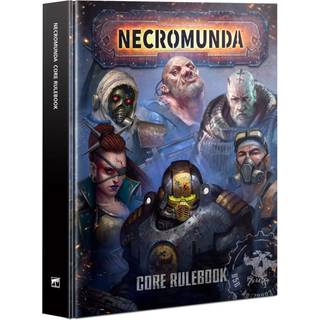 Core Rulebook - Necromunda - Games Workshop