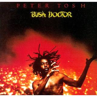 Peter Tosh - Bush Doctor