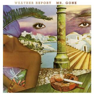 Weather Report - Mr. Gone