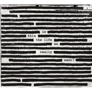 Roger Waters - Is This the Life We Really Want?