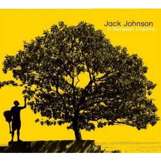 Jack Johnson - In Between Dreams