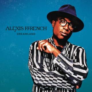 Alexis Ffrench - Dreamland (2 LP)